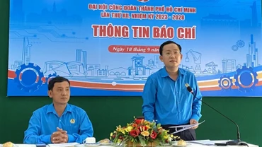 Lãnh đạo Liên đoàn Lao động Thành phố Hồ Chí Minh trao đổi thông tin với báo chí ngày 18/9