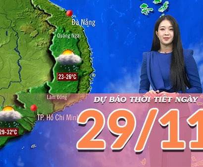 [Video] Dự báo thời tiết ngày 29/11/2025: Trời hửng nắng ở cả ba miền