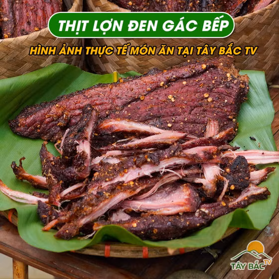 Thịt lợn gác bếp Tây Bắc TV