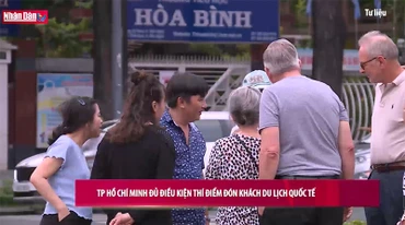 TP Hồ Chí Minh đủ điều kiện thí điểm đón khách du lịch Quốc tế