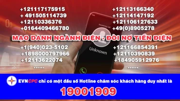 Những số điện thoại giả danh ngành điện.