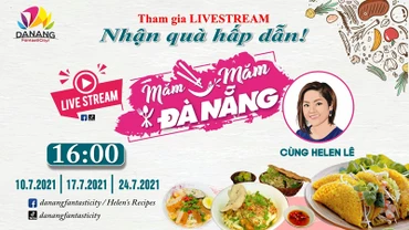 Quảng bá ẩm thực qua chương trình livestream “Măm măm Đà Nẵng”.