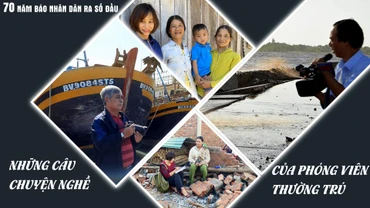 Những câu chuyện nghề của phóng viên thường trú