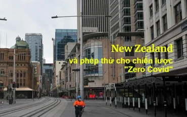 New Zealand và phép thử cho chiến lược "Zero Covid"