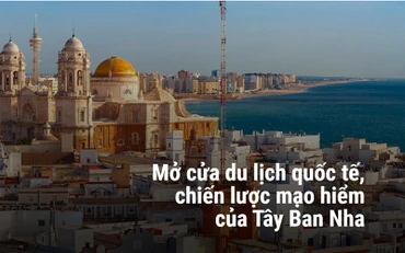 Mở cửa du lịch quốc tế - chiến lược mạo hiểm của Tây Ban Nha