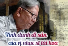 Vinh danh di sản của vị nhạc sĩ tài hoa