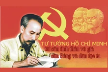 Tư tưởng Hồ Chí Minh - tài sản tinh thần vô giá của Đảng và dân tộc ta