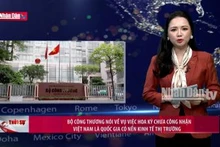 Bộ Công thương nói về vụ việc Hoa Kỳ chưa công nhận Việt Nam là quốc gia có nền kinh tế thị trường
