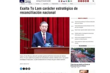 Prensa Latina trích đăng bài viết của Tổng Bí thư Tô Lâm với tiêu đề “Nước Việt Nam là một, dân tộc Việt Nam là một”. (Ảnh: TTXVN)