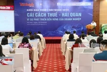 Cải cách Thuế - Hải quan để doanh nghiệp phát triển bền vững