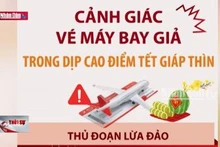 Cảnh giác trước thủ đoạn vé máy bay giá rẻ dịp cận Tết Nguyên đán