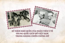 Kỷ niệm khó quên của nhân viên y tế Trung Quốc giúp đỡ Việt Nam trong kháng chiến chống Mỹ