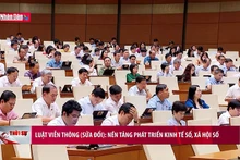 Luật Viễn thông (sửa đổi) Nền tảng phát triển kinh tế số, xã hội số