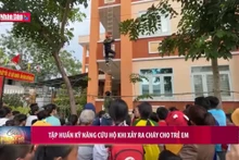 Tập huấn kỹ năng cứu hộ khi xảy ra cháy cho trẻ em