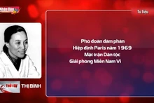 Hiệp định Paris trong ký ức những nhân chứng lịch sử