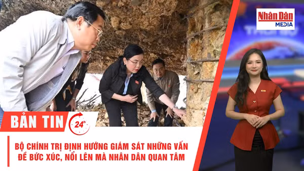 [Video] Thời sự 24h ngày 27/9/2026: Bộ Chính trị định hướng giám sát những vấn đề bức xúc, nổi lên mà Nhân dân quan tâm