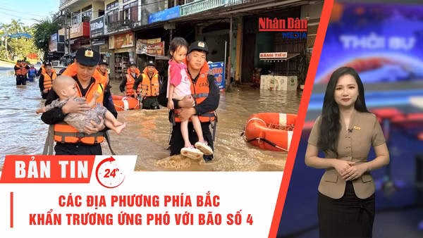 [Video] Thời sự 24h ngày 23/8/2026: Các địa phương phía Bắc khẩn trương ứng phó với bão số 4