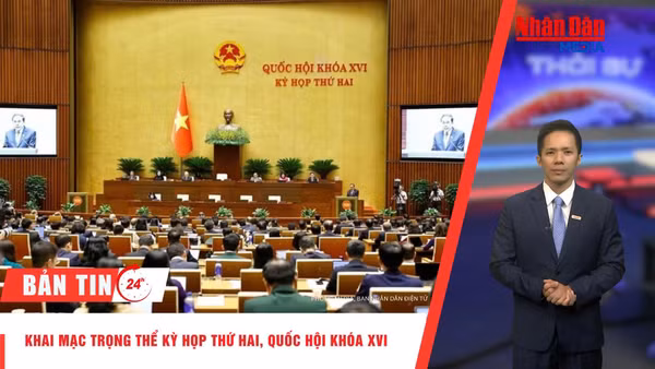 [Video] Thời sự 24h ngày 17/10/2026: Khai mạc trọng thể Kỳ họp thứ hai, Quốc hội khóa XVI