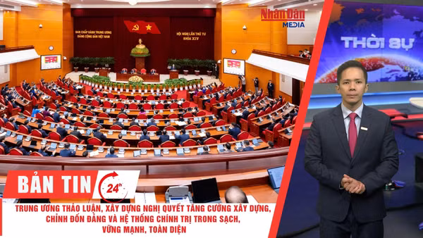 [Video] Thời sự 24h ngày 6/10/2026: Trung ương thảo luận, xây dựng Nghị quyết tăng cường xây dựng, chỉnh đốn Đảng và hệ thống chính trị trong sạch, vững mạnh, toàn diện
