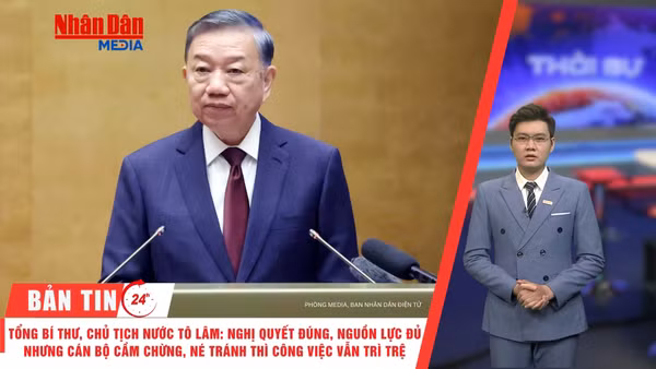 [Video] Thời sự 24h ngày 3/9/2026: Tổng Bí thư, Chủ tịch nước Tô Lâm: Nghị quyết đúng, nguồn lực đủ nhưng cán bộ cầm chừng, né tránh thì công việc vẫn trì trệ