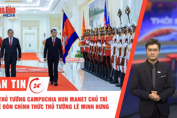 [Video] Thời sự 24h ngày 9/10/2026: Thủ tướng Campuchia Hun Manet chủ trì lễ đón chính thức Thủ tướng Lê Minh Hưng 