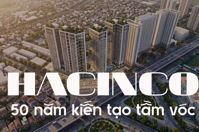 “Hacinco - 50 năm kiến tạo tầm vóc”
