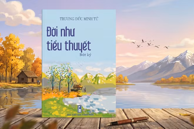 Bìa tác phẩm "Đời như tiểu thuyết" của tác giả Trương Đức Minh Tứ.