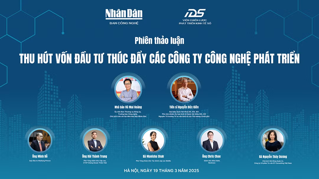 Tọa đàm về tạo đòn bẩy vốn để các công ty công nghệ bứt phá trong kỷ nguyên số ảnh 27 Tọa đàm về tạo đòn bẩy vốn để các công ty công nghệ bứt phá trong kỷ nguyên số ảnh 27