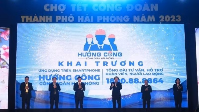 Khai trương App "Hướng Công - Công đoàn Hải Phòng" của Liên đoàn Lao động thành phố Hải Phòng.