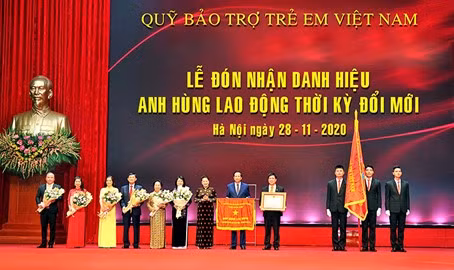 Quỹ Bảo trợ trẻ em Việt Nam đón nhận danh hiệu Anh hùng Lao động thời kỳ đổi mới ngày 28/11/2020. Quỹ Bảo trợ trẻ em Việt Nam đón nhận danh hiệu Anh hùng Lao động thời kỳ đổi mới ngày 28/11/2020.