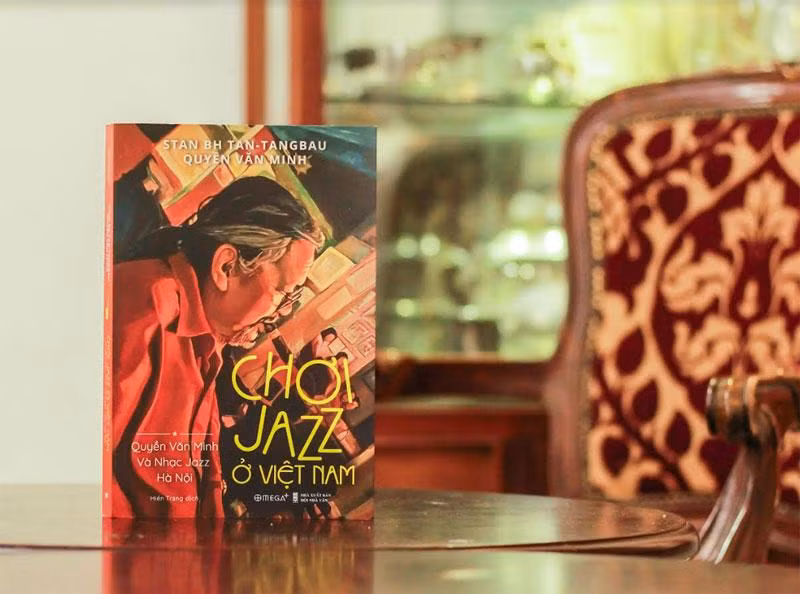 Xuất bản sách về nghệ sĩ Quyền Văn Minh và nhạc jazz Hà Nội 