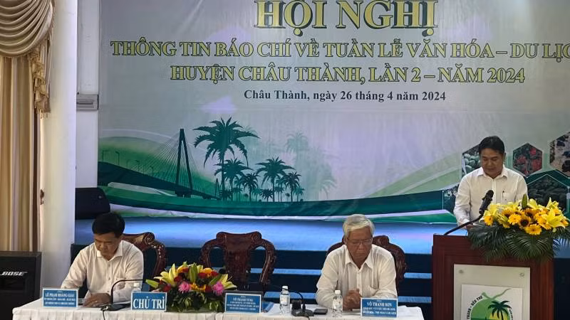 Huyện Châu Thành tổ chức thông tin Tuần lễ Văn hóa-Du lịch huyện Châu Thành lần thứ 2-năm 2024.