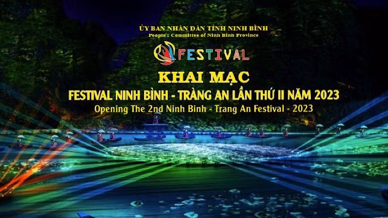 Lễ khai mạc Festival Ninh Bình-Tràng An lần thứ 2, năm 2023 tổ chức tại Khu Di sản Văn hóa và Thiên nhiên thế giới Quần thể danh thắng Tràng An, tỉnh Ninh Bình. (Ảnh: Sở Văn hóa và Thể thao Ninh Bình)