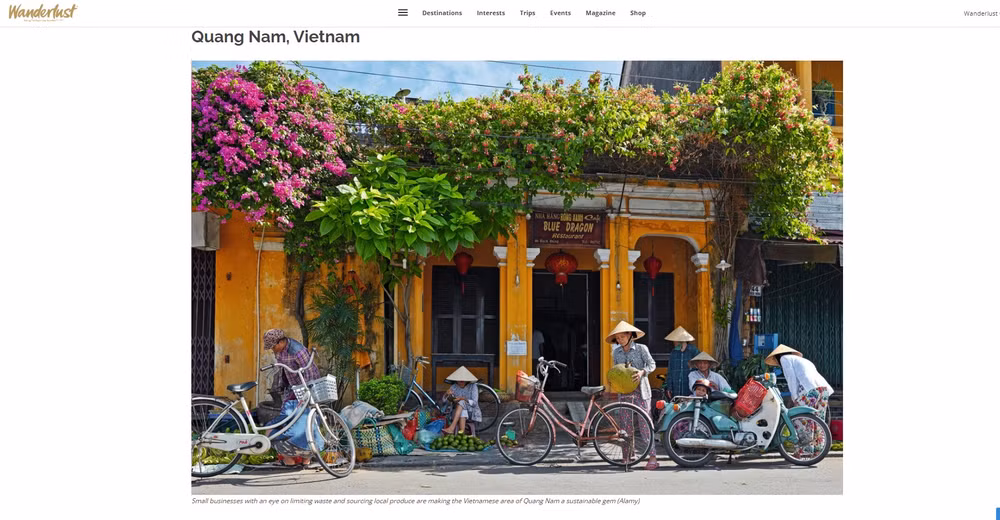 Quảng Nam xếp thứ 3 trong danh sách 4 điểm đến xanh hàng đầu châu Á năm 2023 của Wanderlust. (Ảnh chụp màn hình) Quảng Nam xếp thứ 3 trong danh sách 4 điểm đến xanh hàng đầu châu Á năm 2023 của Wanderlust. (Ảnh chụp màn hình)