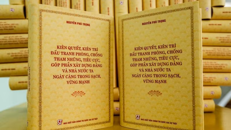 Cuốn sách “Kiên quyết, kiên trì đấu tranh phòng, chống tham nhũng, tiêu cực, góp phần xây dựng Đảng và Nhà nước ta ngày càng trong sạch, vững mạnh” của Tổng Bí thư Nguyễn Phú Trọng.