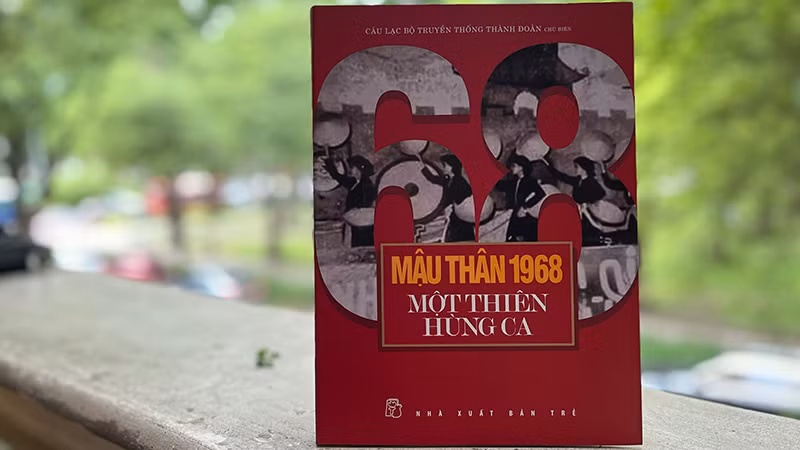 Bìa cuốn sách "Mậu Thân 1968-Một thiên hùng ca”.