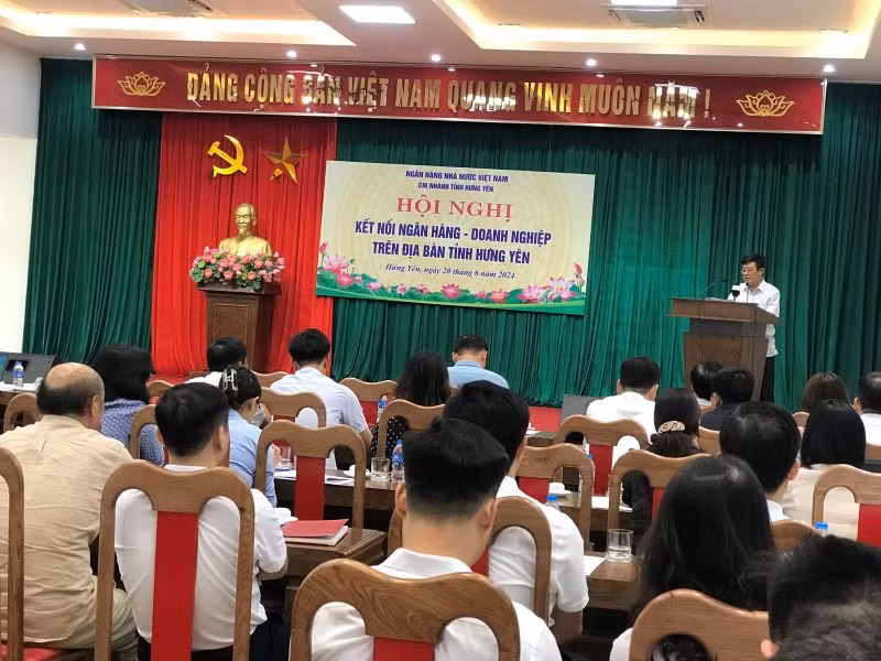 Ngân hàng Nhà nước Việt Nam chi nhánh tỉnh Hưng Yên tổ chức hội nghị kết nối ngân hàng-doanh nghiệp.