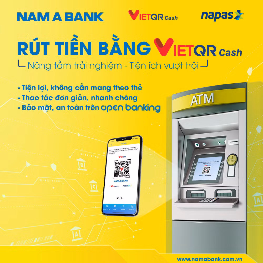 Dịch vụ VietQRCash đánh dấu bước phát triển mới trong hành trình số hóa các sản phẩm, dịch vụ thanh toán của Nam A Bank.