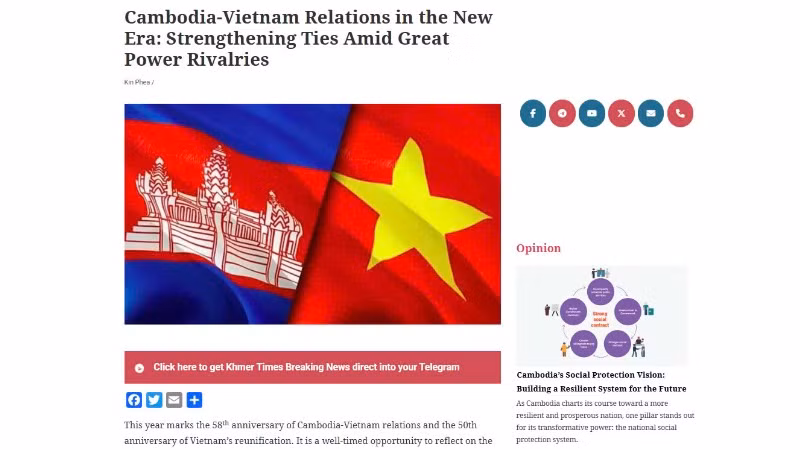 Bài bình luận trên Khmer Times về quan hệ Campuchia-Việt Nam trong kỷ nguyên mới của Tiến sĩ Kin Phea, Viện trưởng Viện Quan hệ Quốc tế thuộc Học viện Hoàng gia Campuchia.