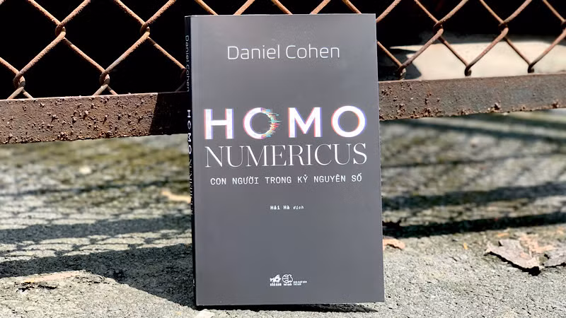 Bản dịch tiếng Việt tác phẩm "Homo Numericus" của tác giả Daniel Cohen. 