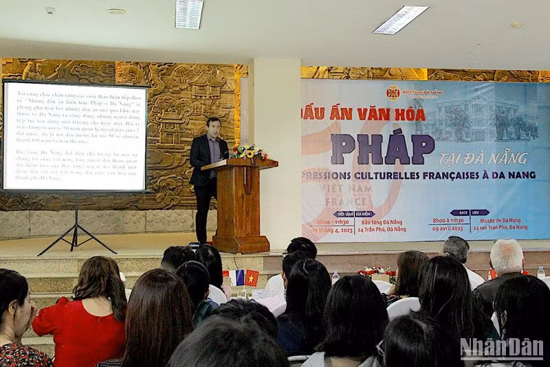 Chương trình Dấu ấn văn hóa Pháp tại Bảo tàng Đà Nẵng sáng 9/4.