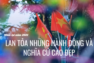 Lan tỏa những hành động và nghĩa cử cao đẹp