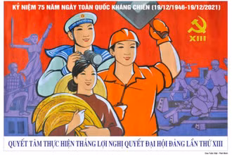 Mẫu tranh cổ động TP Hà Nội thông qua nhân dịp kỷ niệm 75 năm Ngày Toàn quốc kháng chiến.
