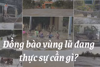 Đồng bào vùng lũ miền trung đang thực sự cần gì?