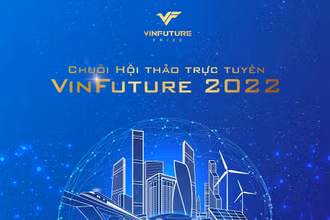 Quỹ VinFuture tổ chức chuỗi hội thảo trực tuyến khởi động mùa giải thứ 2