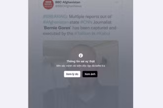 Facebook thông báo bài đăng về câu chuyện nhà báo CNN bị giết hại tại Kabul là thông tin sai sự thật. 