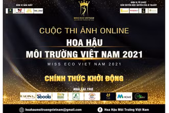 Cuộc thi Hoa hậu Môi Trường Việt Nam 2021 khởi động phần thi Ảnh online