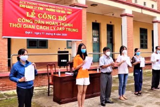 Nhiều trường hợp ở Đắk Lắk trở về từ vùng dịch đã hoàn thành thời gian cách ly theo quy định.