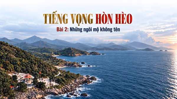 Bài 2: Những ngôi mộ không tên