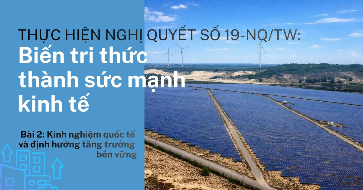 Bài 2: Kinh nghiệm quốc tế và định hướng tăng trưởng bền vững
